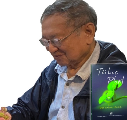 Bác sĩ Đỗ Hồng Ngọc: 'Tôi học Phật' để ứng dụng vào đời sống